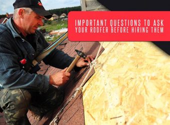 Important Questions to Ask Your Roofer Before Hiring Them