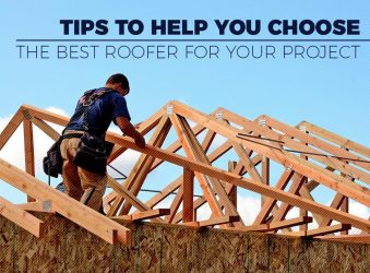 Tips to Help You Choose the Best Roofer for Your Project